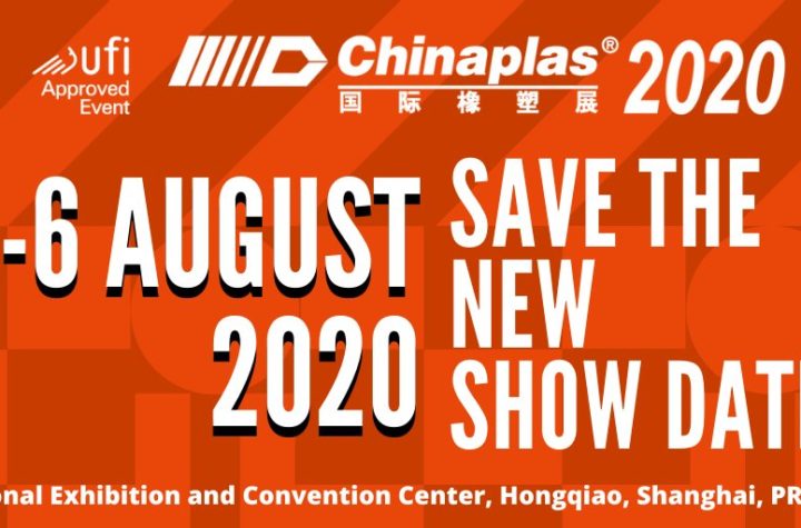 CHINAPLAS rescheduled to 3-6 August 2020 at NECC in Shanghai